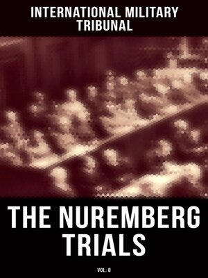 cover image of The Nuremberg Trials (Volume8)